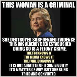 Hillary's a criminal